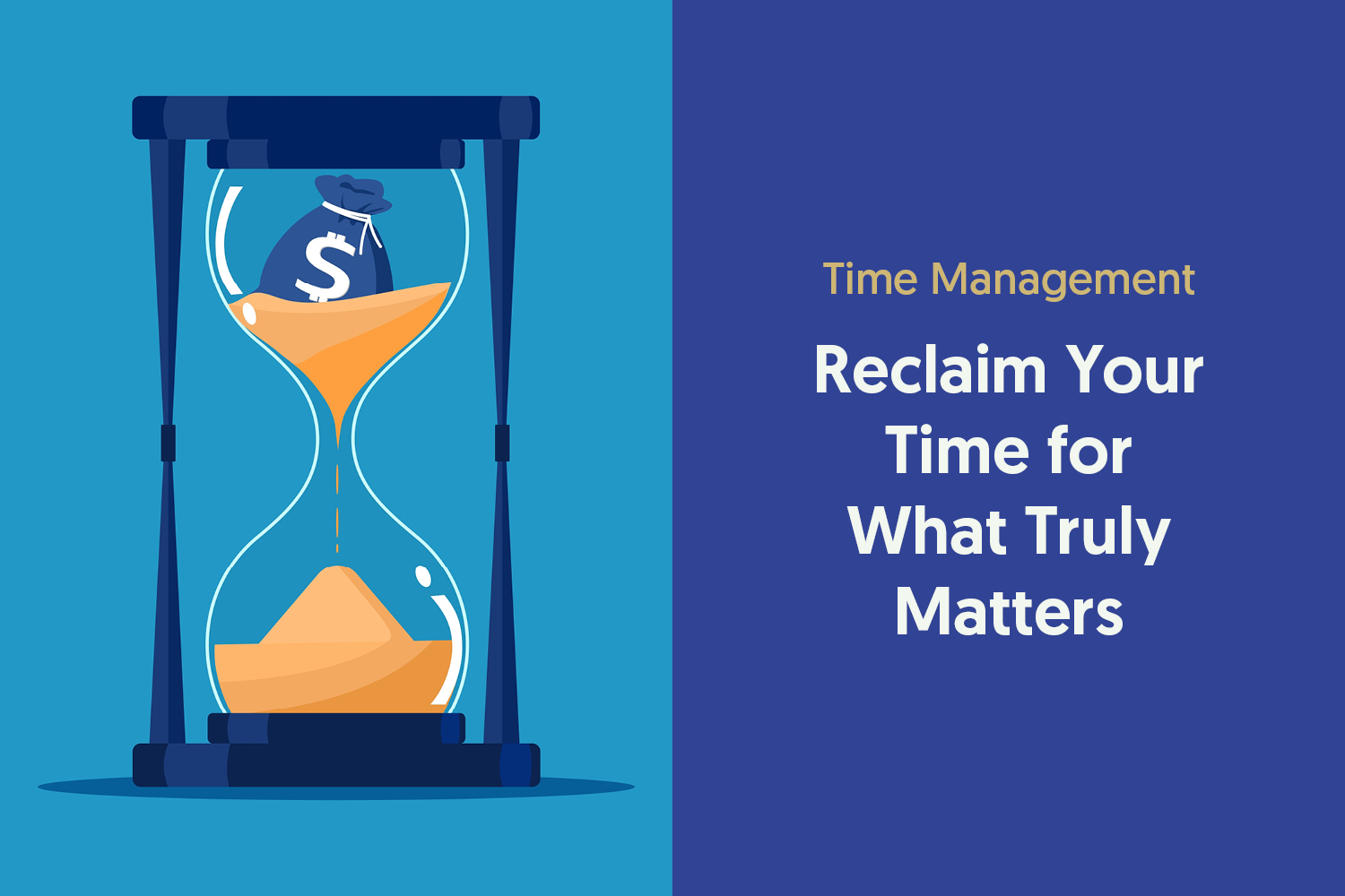 Time Wealth: Reclaiming Hours That Truly Matter