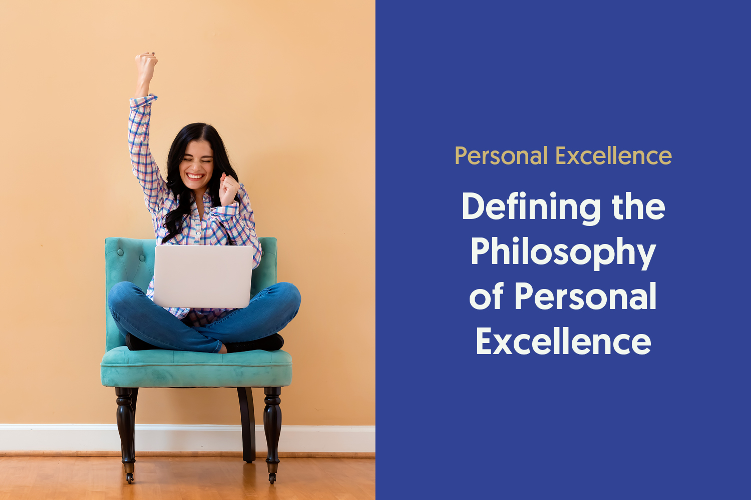 The Philosophy of Personal Excellence
