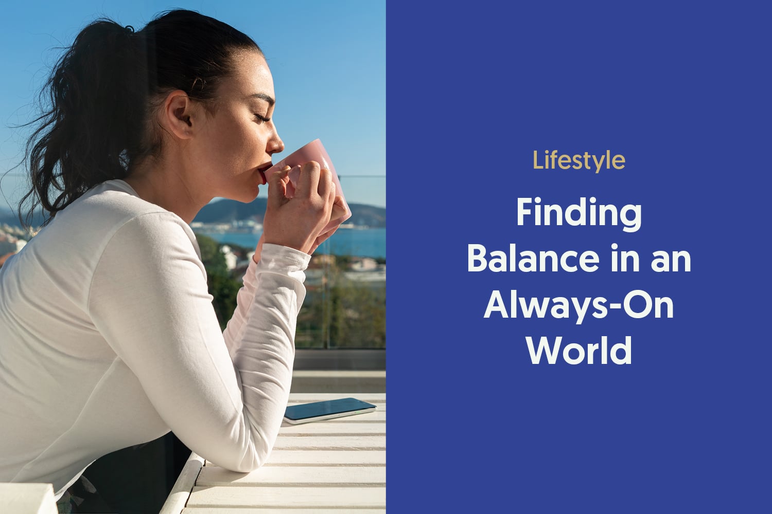Finding Balance in an Always-On World